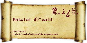 Matulai Évald névjegykártya